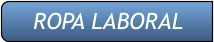 ROPA LABORAL